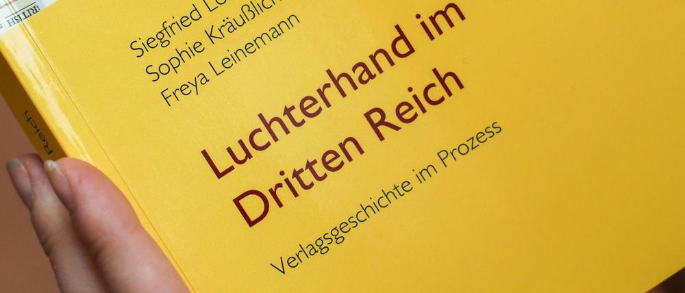 Die Studie "Luchterhand im Dritten Reich" hatte der Verlag selbst in Auftrag gegeben. 