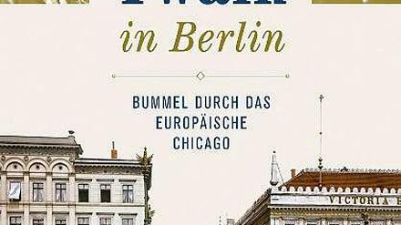 "Herrliche Architektur" bewunderte Twain in Berlin.,