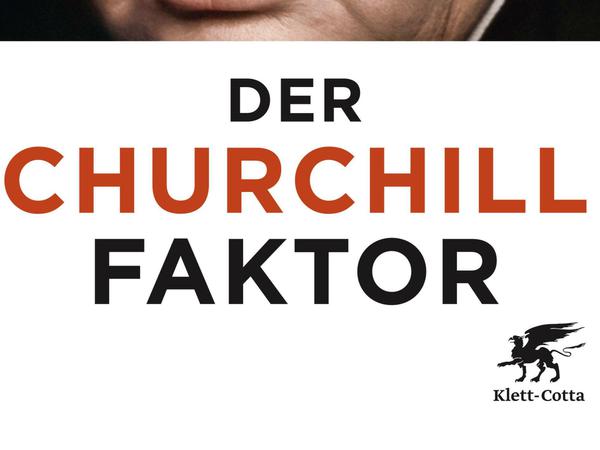 Boris Johnson: Der Churchill Faktor. Klett-Cotta Verlag, Stuttgart 2015. 472 Seiten , 24,95 Euro