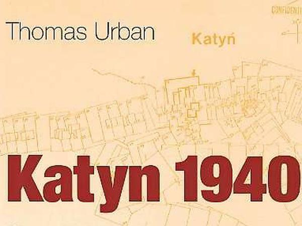 Thomas Urban: Katyn 1940 – Geschichte eines Verbrechens. C.H. Beck, München 2015. 249 Seiten, 14,95 Euro.