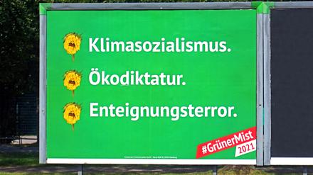 Die Plakate der Anti-Grünen Kampagne wurden von einem AfD-Unterstützer finanziert.