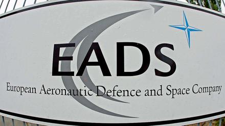 Als europäischer Rüstungskonzern ist EADS ein hochpolitisches Unternehmen.